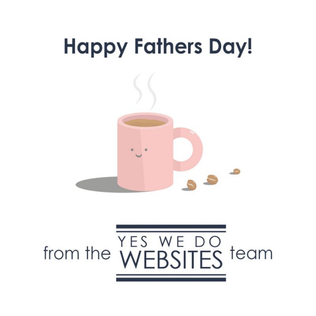 Happy Father's Day weekend from the Yes We Do Websites team! #fathersday #webdesign